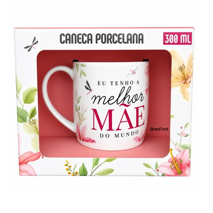 Caneca de Porcelana 300ml "Eu tenho a Melhor Mãe do Mundo"