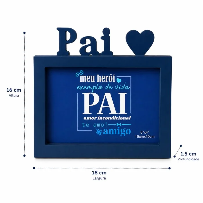 Porta-Retrato Dia dos Pais Azul para Foto 15x10 cm (quinze por dez centímetros) em Plástico com Base MDF