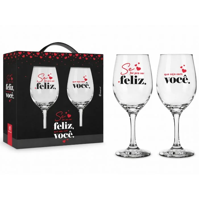 Kit Taça Windsor 2 Unidades 330ml Se For Pra Ser Feliz Que Seja Com Você